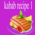 Kababa recipe 1