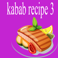 Kababa recipe 3