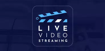 Live Video Streaming