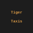 Tiger Taxis