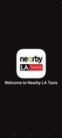 Nearby LA Taxis poster