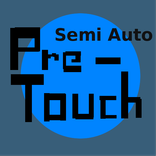 PreTouch - Semi Auto