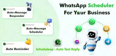 ScheduleUP: Auto Text Reply