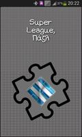 Super League, Puzzle Game Plakat