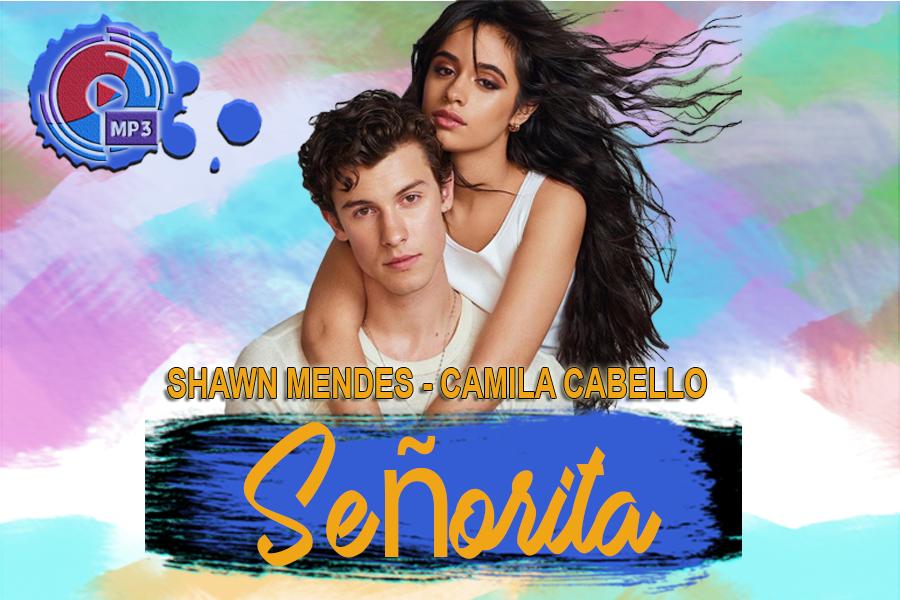 Сеньорита песня mp3. Song Senorita. Shawn Mendes feat Camila Cabello Senorita. Сеньорита песня. Сеньорита песня Мендес.