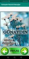 Resimli Günaydın Mesajları 2020 (Yeni Resimler) ảnh chụp màn hình 3