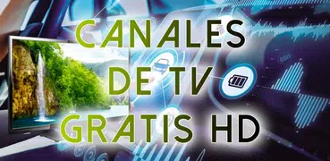 Canales de television gratis HD En Vivo Cable Guia