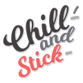 Chill and Stick