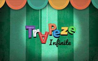 Trapeze Infinite Affiche