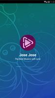 Jose Jose - El Triste | Best of Music with Lyrics Poster