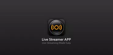 Live Streamer