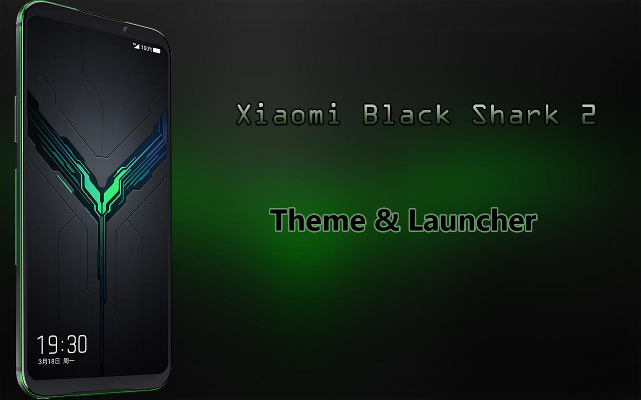 Theme for Xiaomi Black Shark 2 APK for Android Download