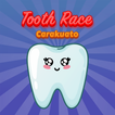 ”Tooth Race Carakuato