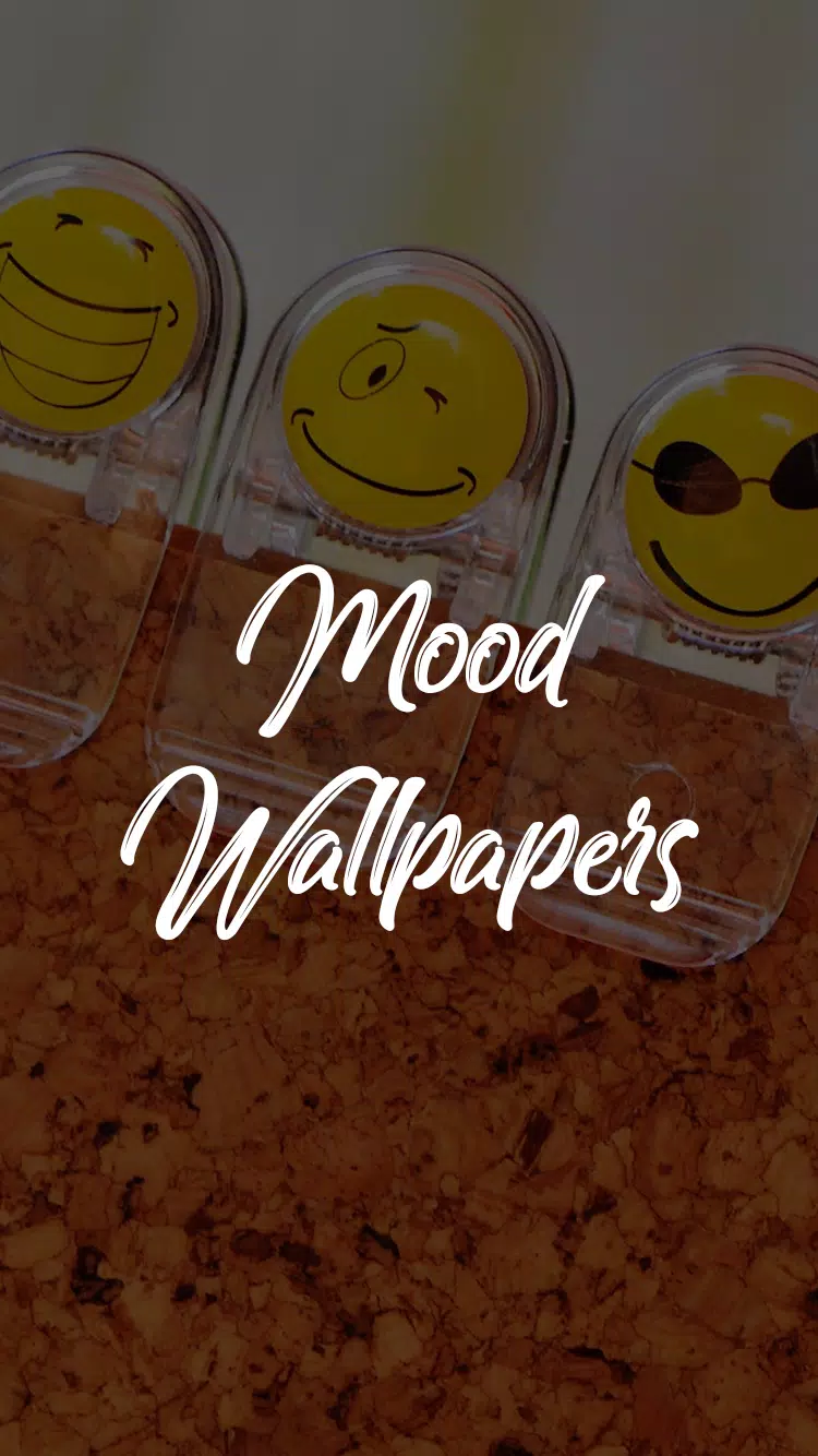 Mood Wallpapers : Love,Joy,Sad,Funny APK pour Android Télécharger Mood Wallpapers : Love,Joy,Sad,Funny APK pour Android Télécharger