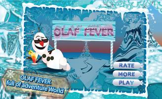 Olaf's Fever Affiche