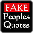 Fake Peoples Quotes ícone