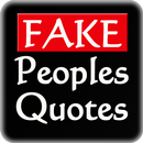 Fake Peoples Quotes APK