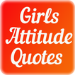 Girls Attitude Quotes ícone