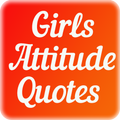 Girls Attitude Quotes