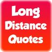 Long and Relationship Quotes