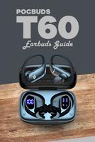 PocBuds T60 Earbuds App Guide capture d'écran 3