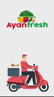 Ayanfresh - Delivery Partner 포스터