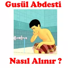 Gusül Abdesti Nasıl Alınır ?