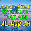 Ayat Ayat Bersyukur Dalam Al-Qur'an Lengkap