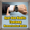 Ayat Dan Hadits Tentang Memanfaatkan Waktu APK