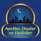 Ayetler, Dualar ve Hadisler icon