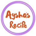 Aysha's Recipe