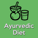 Ayurvedic Diet - Ayurvedic Foods - Ayurvedic Meals APK