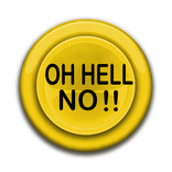 Oh Hell No Meme Sound Button