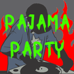 Pajama Party Song Lyrics