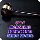 Cara Mengurus Surat Cerai Tanpa Sidang APK