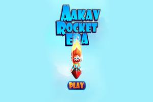 Aakav Rocket Era Affiche