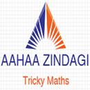 Aahaa Zindagi Tricky Maths APK