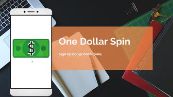 One dollar Spin - Earn money online Affiche