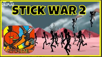 Guide For Stick War Legacy 2 -  Tips For 2020 capture d'écran 2