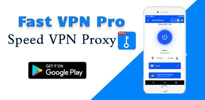 Fast VPN Pro Affiche