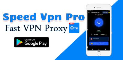 Speed VPN Pro Plakat