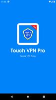 Touch VPN Pro capture d'écran 2