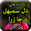 Dil Sambhal Ja Zara by Khanzad APK