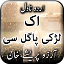 Ik Larki Pagal Si by Arzu Pari APK