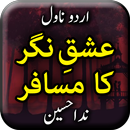 Ishq Nagar Ke Musafir by Nida  APK