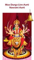 Maa Durga Live Aarti - Navratri Aarti Affiche