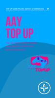 پوستر AAY TopUp Mobile: Voucher Game Murah dan Mudah!