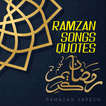 Ramadan Quotes and Songs