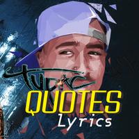 2PAC - LYRICS AND QUOTES captura de pantalla 2