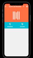 Secret Call Recorder تصوير الشاشة 1